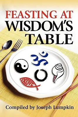 Schlemmen am Tisch der Weisheit - Feasting at Wisdom's Table