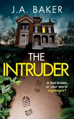 Der Eindringling - The Intruder