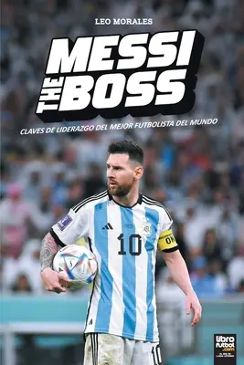 Messi der Boss - Messi the Boss