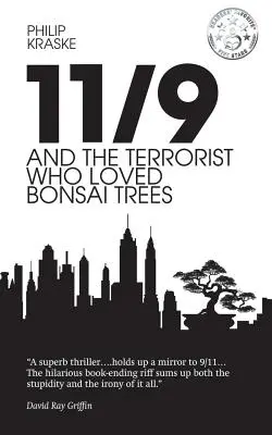 11/9 und der Terrorist, der Bonsai-Bäume liebte - 11/9 and the Terrorist Who Loved Bonsai Trees