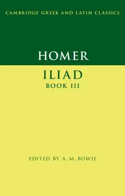 Homer: Ilias Buch III - Homer: Iliad Book III