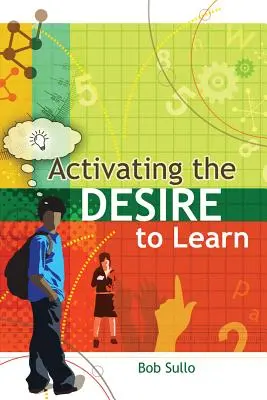 Den Wunsch zu lernen aktivieren - Activating the Desire to Learn