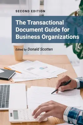 Leitfaden für Transaktionsdokumente für Unternehmensorganisationen - Transactional Document Guide for Business Organizations