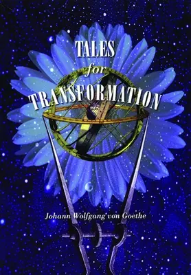 Erzählungen zur Verwandlung - Tales for Transformation