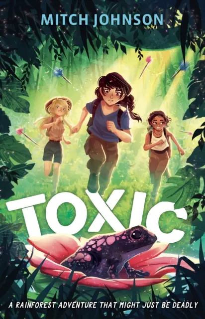 Toxic - Ein Abenteuer im Regenwald, das tödlich sein könnte. - Toxic - A rainforest adventure that might just be deadly.