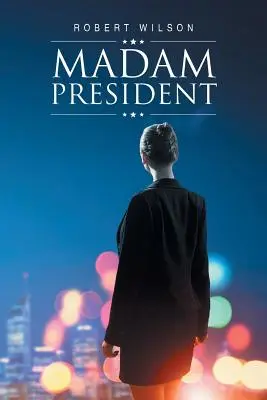 Frau Präsidentin - Madam President