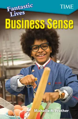 Fantastische Kinder: Geschäftssinn - Fantastic Kids: Business Sense