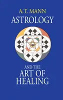 Astrologie und die Kunst des Heilens - Astrology and the Art of Healing