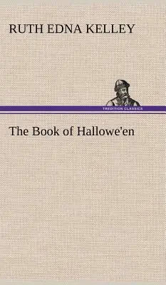 Das Buch von Hallowe'en - The Book of Hallowe'en