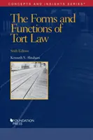 Formen und Funktionen des Deliktsrechts - Forms and Functions of Tort Law