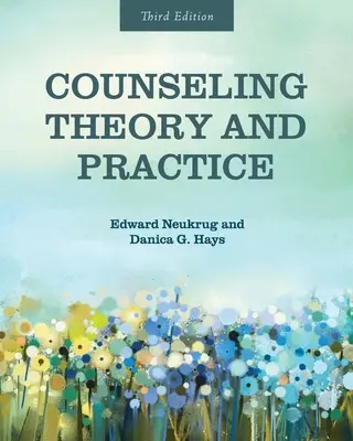 Theorie und Praxis der Beratung - Counseling Theory and Practice