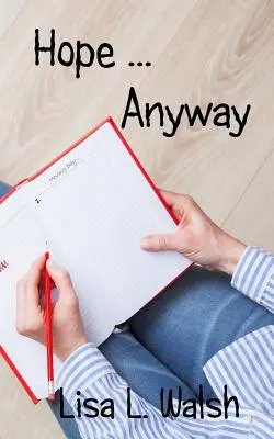 Hoffnung ... Auf jeden Fall - Hope ... Anyway