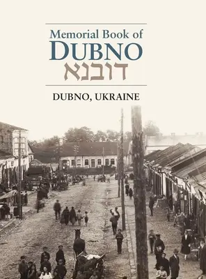 Dubno-Gedenkbuch - Dubno Memorial Book