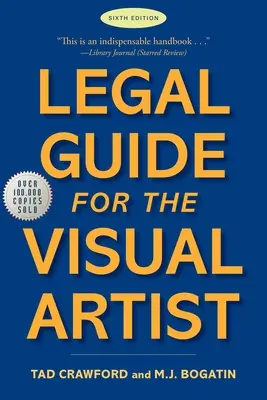 Rechtlicher Leitfaden für den bildenden Künstler - Legal Guide for the Visual Artist