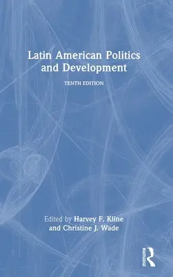 Lateinamerikanische Politik und Entwicklung - Latin American Politics and Development