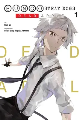 Bungo Stray Dogs: Toter Apfel, Bd. 1 - Bungo Stray Dogs: Dead Apple, Vol. 1