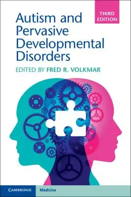 Autismus und tiefgreifende Entwicklungsstörungen (Pervasive Developmental Disorders) - Autism and Pervasive Developmental Disorders