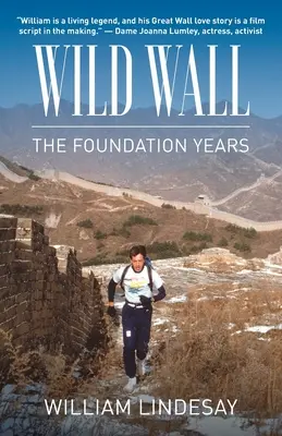 Wilde Mauer - Die Gründerjahre - Wild Wall-The Foundation Years