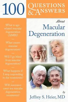 100 Fragen und Antworten zur Makuladegeneration - 100 Q&as about Macular Degeneration