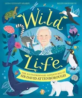 Wild Life - Die außergewöhnlichen Abenteuer von Sir David Attenborough - Wild Life - The Extraordinary Adventures of Sir David Attenborough