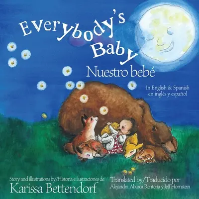 Everybody's Baby/Nuestro beb: Auf Englisch und Spanisch - Everybody's Baby/Nuestro beb: In English and Spanish