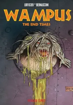 Wampus #3: Die Endzeit - Wampus #3: The End Times