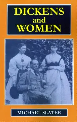 Dickens und die Frauen - Dickens and Women