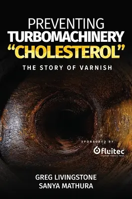 Vorbeugung von Turbomaschinen-Cholesterin