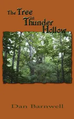 Der Baum in Thunder Hollow - The Tree in Thunder Hollow