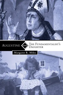 Augustinus und die Tochter des Fundamentalisten - Augustine and the Fundamentalist's Daughter
