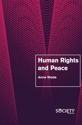 Menschenrechte und Frieden - Human Rights and Peace