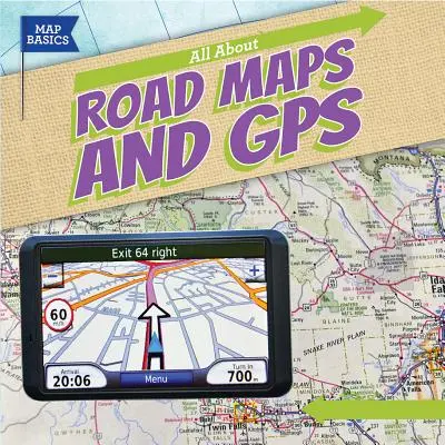 Alles über Straßenkarten und GPS - All about Road Maps and GPS