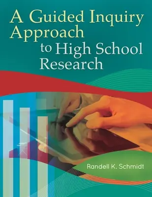 Geleitetes Erforschen in der High School Forschung - A Guided Inquiry Approach to High School Research