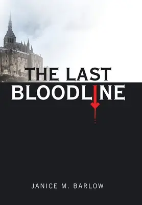 Die letzte Blutlinie - The Last Bloodline