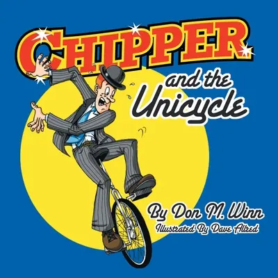 Chipper und das Einrad - Chipper and the Unicycle