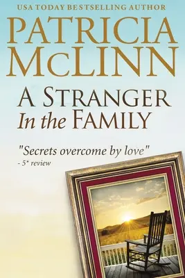 Ein Fremder in der Familie: Bardville, Wyoming, Buch 1 - A Stranger in the Family: Bardville, Wyoming, Book 1