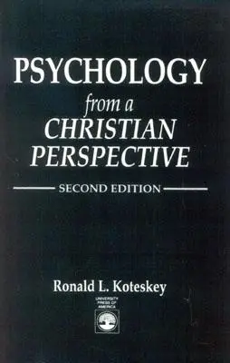 Psychologie aus christlicher Sicht - Psychology from a Christian Perspective