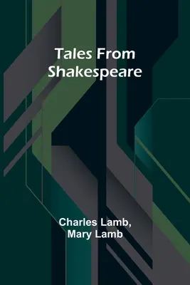 Erzählungen von Shakespeare - Tales from Shakespeare