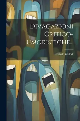 Divagazioni Critico-umoristiche...