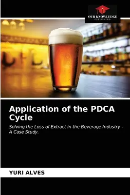 Anwendung des PDCA-Zyklus - Application of the PDCA Cycle