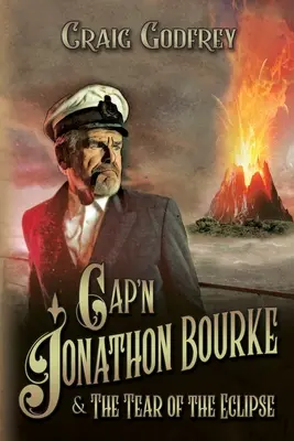 Käpt'n Jonathon Bourke: Die Träne der Finsternis - Cap'n Jonathon Bourke: The Tear of the Eclipse