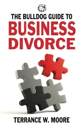 Der Bulldog-Leitfaden für geschäftliche Scheidungen - The Bulldog Guide to Business Divorce