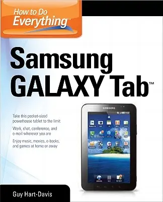 Wie man alles mit dem Samsung Galaxy Tab macht - How to Do Everything Samsung Galaxy Tab