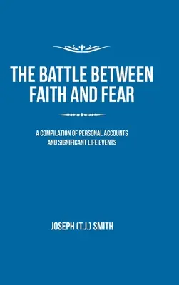 Der Kampf zwischen Glaube und Furcht - The Battle Between Faith and Fear