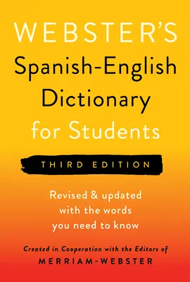 Webster's Spanish-English Dictionary for Students, Dritte Ausgabe - Webster's Spanish-English Dictionary for Students, Third Edition