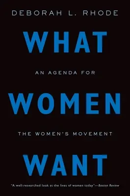 Was Frauen wollen: Eine Agenda für die Frauen-Bewegung - What Women Want: An Agenda for the Women's Movement