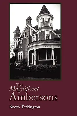 The Magnificent Ambersons, Großdruckausgabe - The Magnificent Ambersons, Large-Print Edition