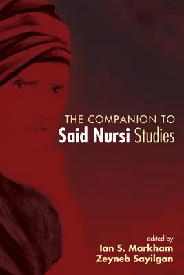 Der Begleiter zu Said Nursi Studien - The Companion to Said Nursi Studies