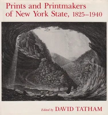 Drucke und Grafiker des Staates New York, 1825-1940 - Prints and Printmakers of New York State, 1825-1940