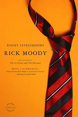 Richtige Existenzen: Drei Novellen - Right Livelihoods: Three Novellas